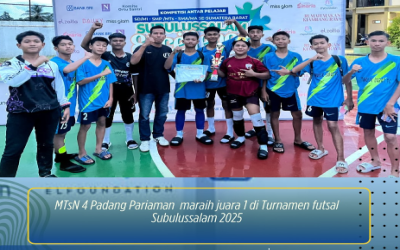 Alhamdulillah, Tim Futsal MTsN 4 Padang Pariaman Raih Juara I Turnamen Futsal Subulussalam 2025